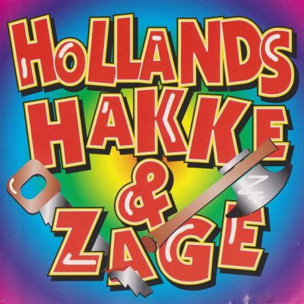 Various - Hollands Hakke & Zage