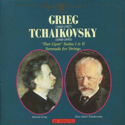 Grieg / Tchaikovsky - "Peer Gynt" Suites I & II / Serenade For Strings