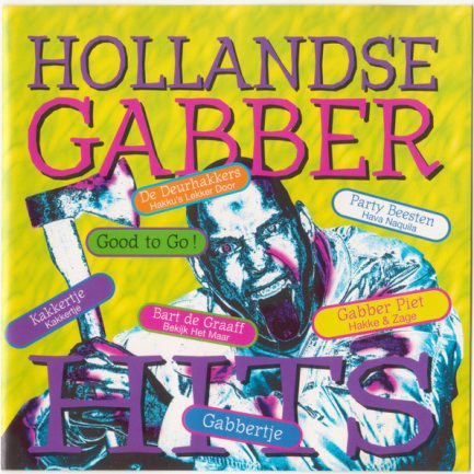 Various - Hollandse Gabber Hits