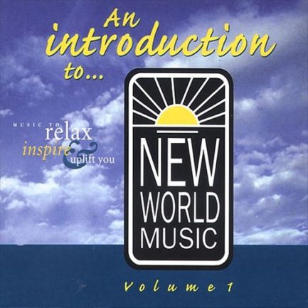 Various - An Introduction To... New World Music Volume 1