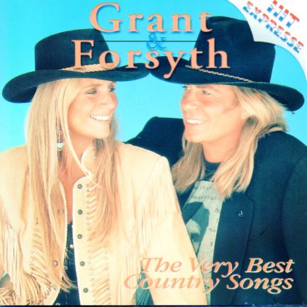 Grant & Forsyth - The Very Best Country Songs