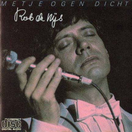 Rob de Nijs - Met Je Ogen Dicht