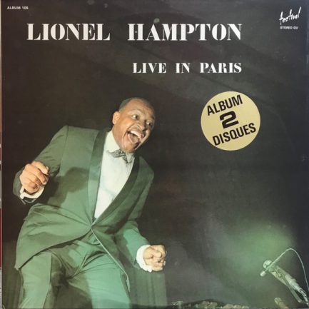 Lionel Hampton - Live In Paris