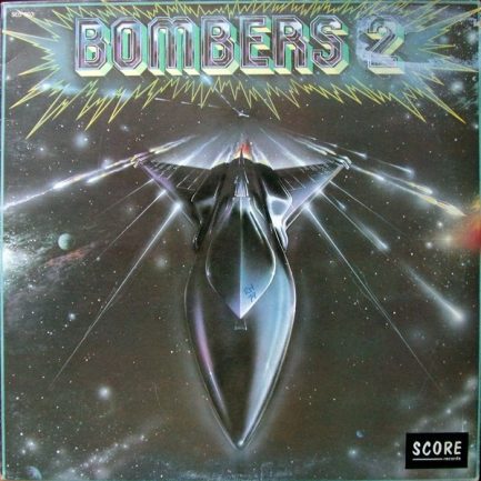 Bombers - Bombers 2