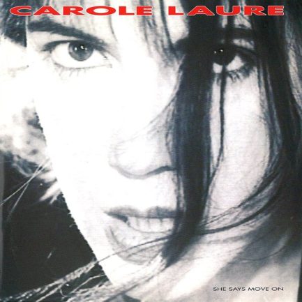 Carole Laure - She Says Move On
