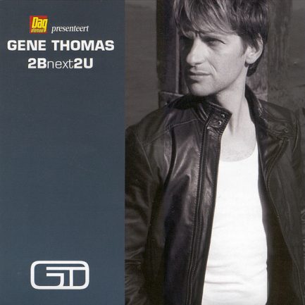 Gene Thomas - 2B Next 2U