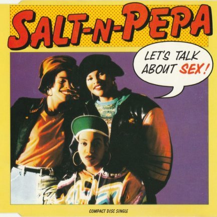 Salt-N-Pepa - Let's Talk About Sex!