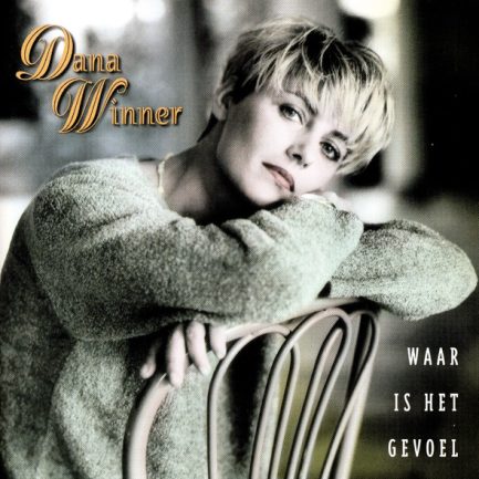 Dana Winner - Waar Is Het Gevoel