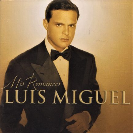 Luis Miguel - Mis Romances