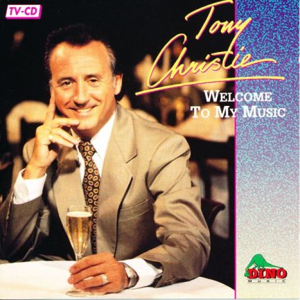 Tony Christie - Welcome To My Music