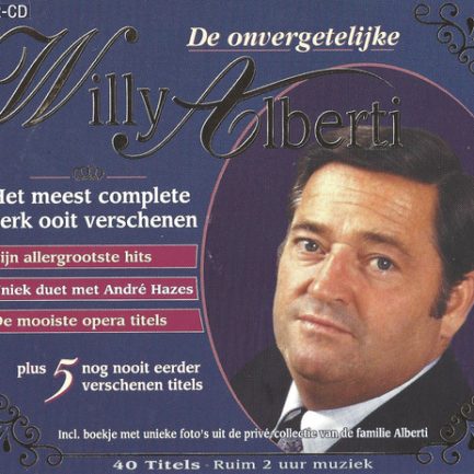 Willy Alberti - De Onvergetelijke Willy Alberti