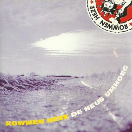 Rowwen Hèze - De Neus Umhoeg