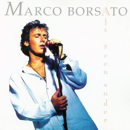 Marco Borsato - Als Geen Ander
