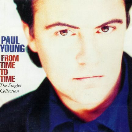 Paul Young - From Time To Time  (The Singles Collection)