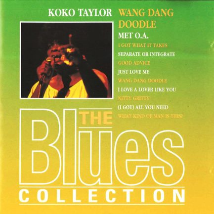 Koko Taylor - Wang Dang Doodle