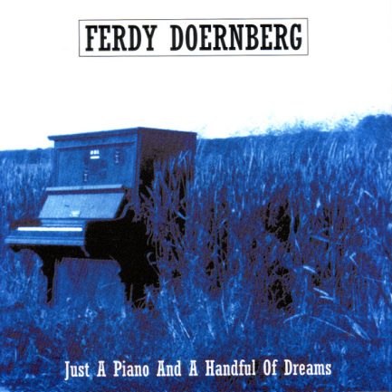 Ferdy Doernberg - Just A Piano And A Handful Of Dreams