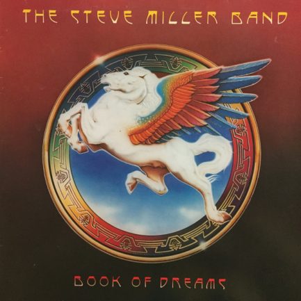 The Steve Miller Band - Book Of Dreams
