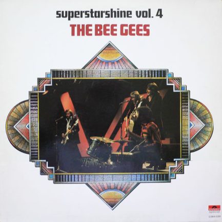 The Bee Gees - Superstarshine Vol. 4
