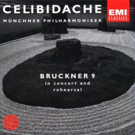Bruckner* - Münchner Philharmoniker, Celibidache - Symphony No. 9 In Concert And Rehearsal