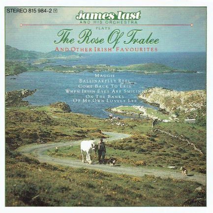 James Last And His Orchestra - The Rose Of Tralee And Other Irish Favourites
