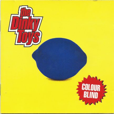 The Dinky Toys - Colour Blind