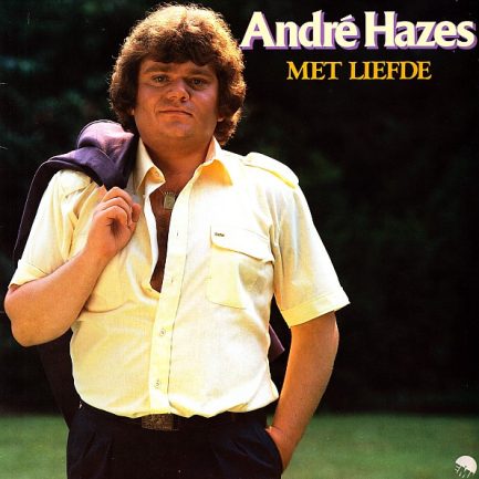 André Hazes - Met Liefde