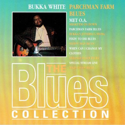 Bukka White - Parchman Farm Blues