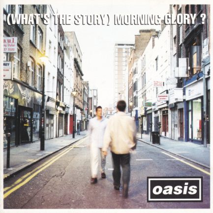Oasis - (What's The Story) Morning Glory?