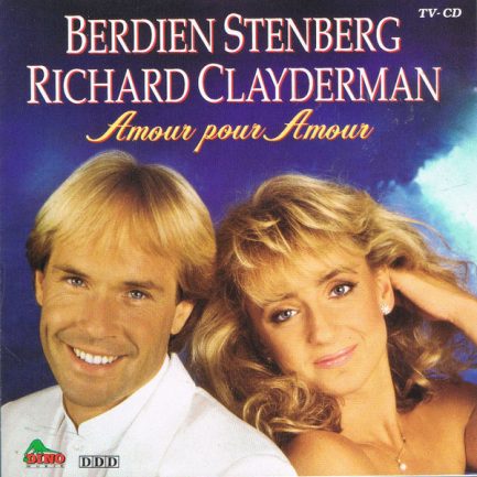 Berdien Stenberg, Richard Clayderman - Amour Pour Amour