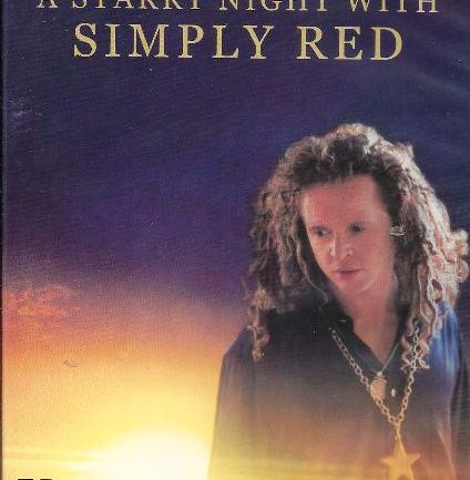 Simply Red - A Starry Night With Simply Red