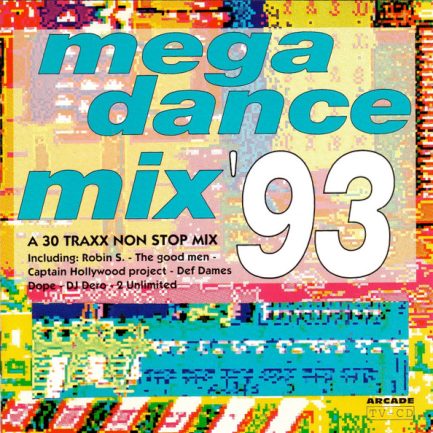 Various - Mega Dance Mix '93 (A 30 Traxx Non Stop Mix)
