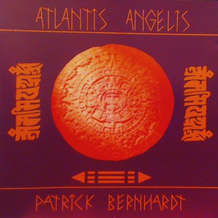 Patrick Bernhardt - Atlantis Angelis
