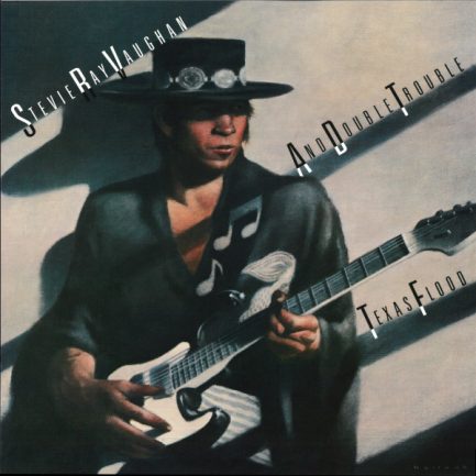 Stevie Ray Vaughan And Double Trouble - Texas Flood