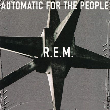 R.E.M. - Automatic For The People