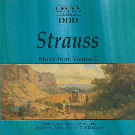 Strauss / Strauss - Music From Vienna II
