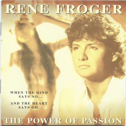 Rene Froger - The Power Of Passion