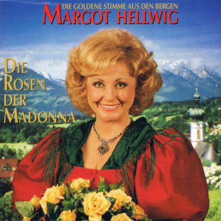 Margot Hellwig - Die Rosen Der Madonna