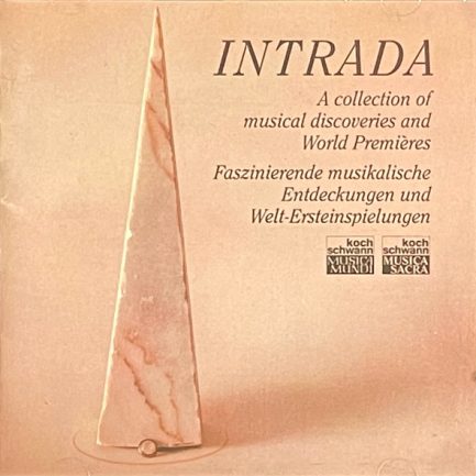 Various - Intrada: A Collection Of Musical Discoveries And World Premières