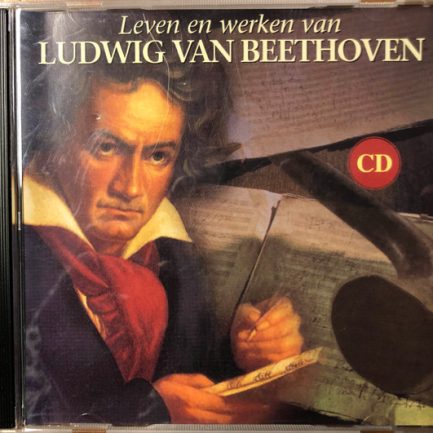 Ludwig van Beethoven - Leven En Werken van