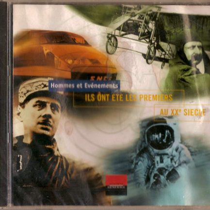 Various - Ils Ont Eté Les Premiers Au XXe Siècle