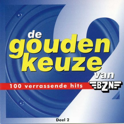 Various - De Gouden Keuze Van BZN - Deel 2