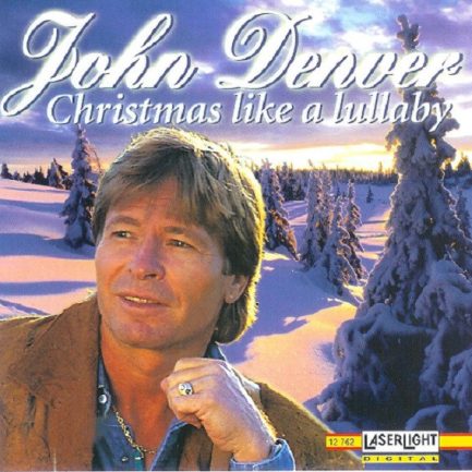 John Denver - Christmas Like A Lullaby