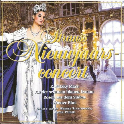 Orkest Van De Weense Staatsopera, Anton Paulik - Strauss Nieuwjaarsconcert