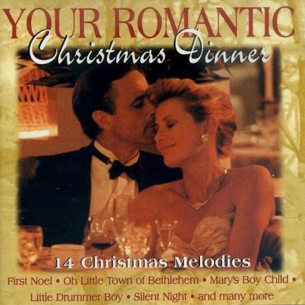 Unknown Artist - Your Romantic Christmas Dinner