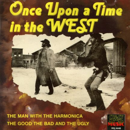 Unknown Artist - Once Upon A Time In The West
