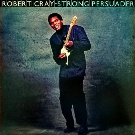 Robert Cray - Strong Persuader