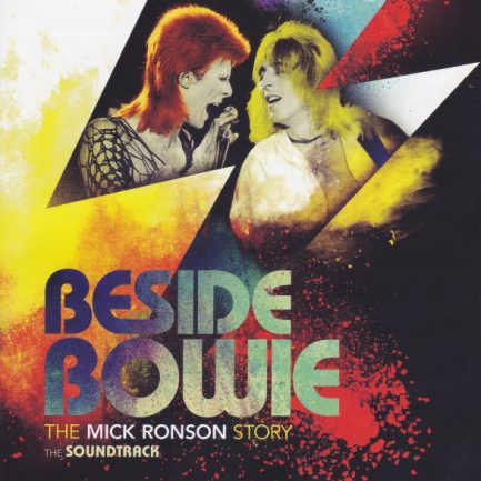 Various - Beside Bowie: The Mick Ronson Story The Soundtrack