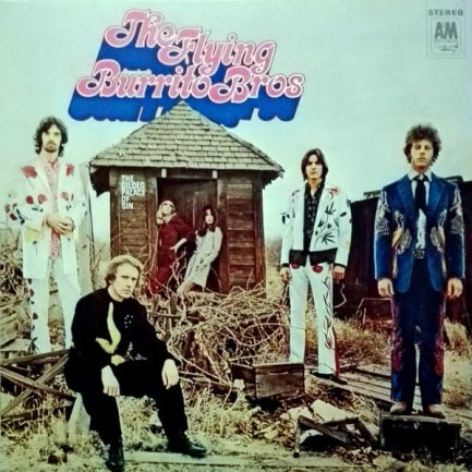 The Flying Burrito Bros - The Gilded Palace Of Sin