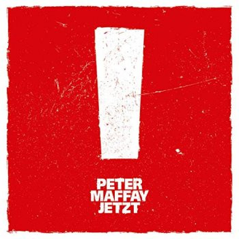 Peter Maffay - Jetzt