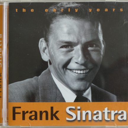 Frank Sinatra - The Early Years